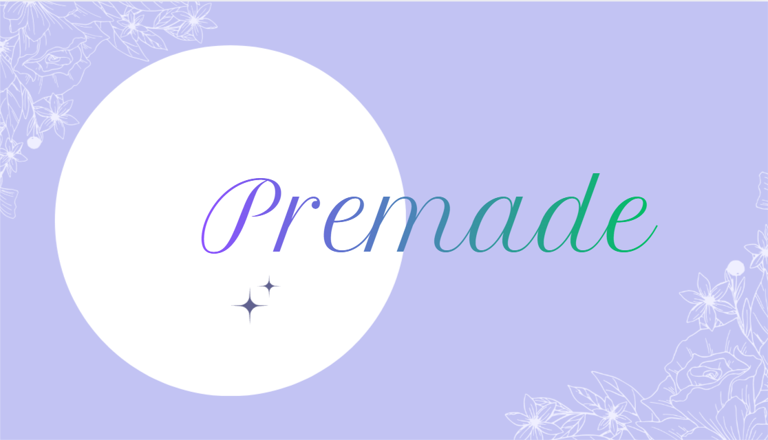 Premade
