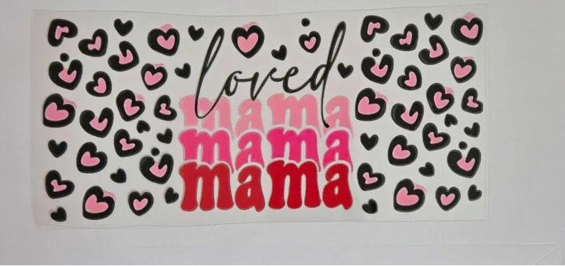 Loved Mama Decal